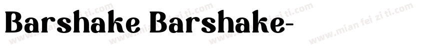 Barshake Barshake字体转换